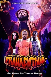 Постер к фильму «FrankenThug (2017)»
