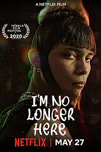 Главный постер фильма «Меня здесь больше нет (2019)»