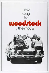 Главный постер фильма «Вудсток (1970)»