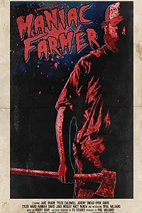 Главный постер фильма «Maniac Farmer (2018)»