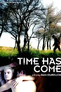 Главный постер фильма «Время пришло (2005)»