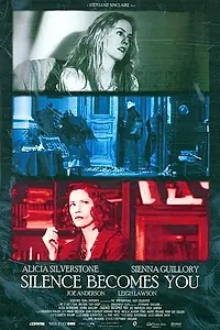 Постер к фильму «Тишина становится тобой (2005)»