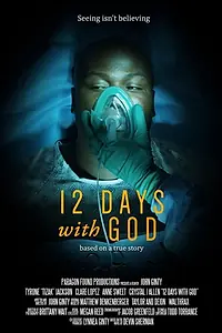Главный постер фильма «12 Days with God (2019)»