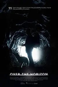Постер к фильму «За горизонт (2017)»