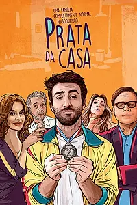 Постер к сериалу «Prata da Casa (2017)»
