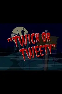 Постер к мультфильму «Twick or Tweety (2002)»