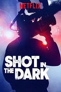 Постер к сериалу «Shot in the Dark (2017)»