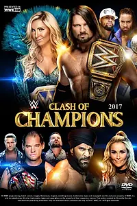 Главный постер фильма «WWE Столкновение чемпионов (2017)»
