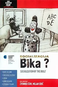 Постер к мультфильму «Socializacija bika? (1998)»