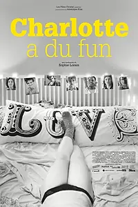 Главный постер фильма «Шарлотта развлекается (2018)»