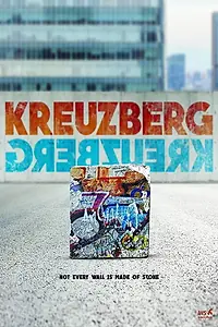 Главный постер фильма «Kreuzberg (2017)»