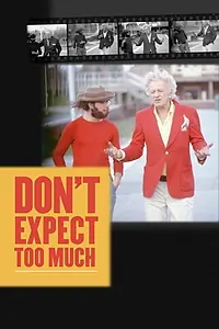 Постер к фильму «Don't Expect Too Much (2011)»