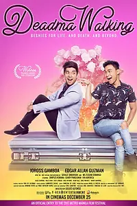 Постер к фильму «Deadma Walking (2017)»
