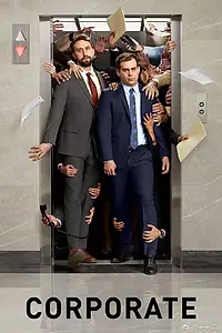 Главный постер сериала «Корпорация (2018 - 2020)»