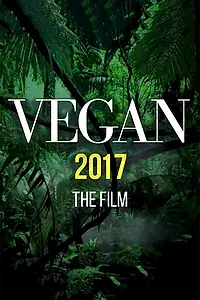 Постер к фильму «Веган 2017 (2017)»