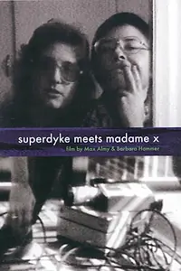 Главный постер фильма «Superdyke Meets Madame X (1976)»