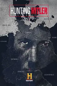 Постер к сериалу «Охота на Гитлера (2015)»