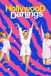 Главный постер сериала «Голливудские милашки (2017 - 2018)»