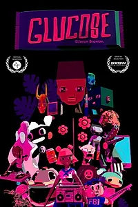 Постер к мультфильму «Glucose (2017)»