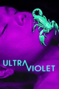 Постер к фильму «Ultraviolet (2018)»