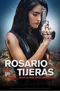 Постер к сериалу «Rosario Tijeras (2016 - 2019)»