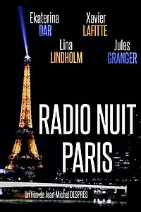 Постер к фильму «Radio nuit Paris»