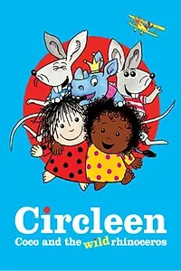 Постер к мультфильму «Cirkeline, Coco og det vilde næsehorn (2018)»