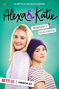 Постер к сериалу «Алекса и Кэти (2018 - 2020)»