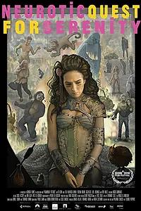 Постер к фильму «Neurotic Quest for Serenity (2018)»
