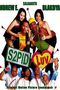 Постер к фильму «S2pid Luv (2002)»