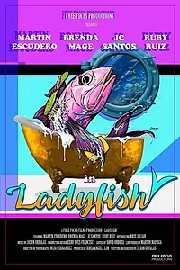Постер к фильму «Ladyfish (2017)»