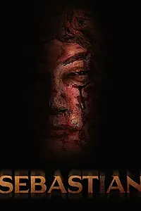 Главный постер фильма «Себастьян (2018)»