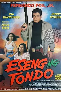 Постер к фильму «Eseng ng Tondo (1997)»