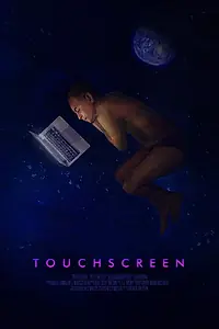 Постер к фильму «Touchscreen (2019)»