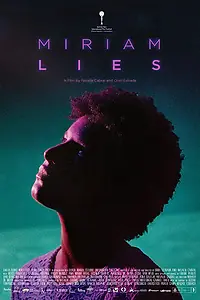 Постер к фильму «Miriam miente (2018)»
