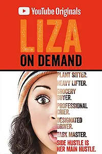 Постер к сериалу «Liza on Demand (2018 - 2021)»