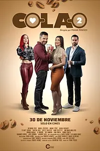 Постер к фильму «Colao 2 (2023)»