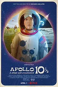 Постер к мультфильму «Аполлон-10½: Приключение космического века (2022)»