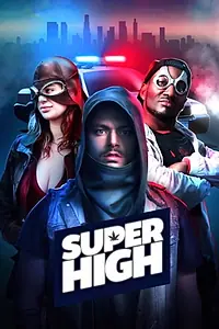 Постер к сериалу «SuperHigh (2017)»