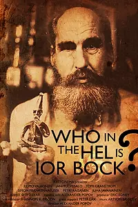 Главный постер фильма «Who in the Hel Is Ior Bock? (2018)»