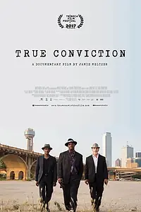 Постер к фильму «True Conviction (2017)»
