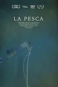 Постер к фильму «La Pesca (2017)»