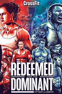 Постер к фильму «The Redeemed and the Dominant: Fittest on Earth (2018)»