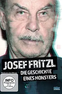 Главный постер фильма «Monster: The Josef Fritzl Story (2015)»