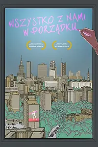 Главный постер фильма «Мы в порядке (2018)»