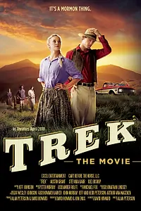 Постер к фильму «Trek: The Movie (2018)»