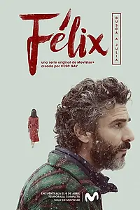 Постер к сериалу «Феликс (2018)»