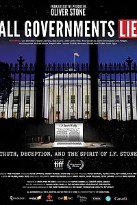 Постер к фильму «Все правительства лгут: Правда, ложь и дух И.Ф. Стоуна (2016)»