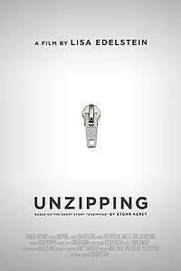 Главный постер фильма «Unzipping (2018)»