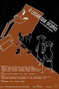 Главный постер фильма «O lugar que ocupas (2016)»